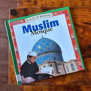 Vintage 2000 Places Of Worship Muslim Mosque Hardcover Book